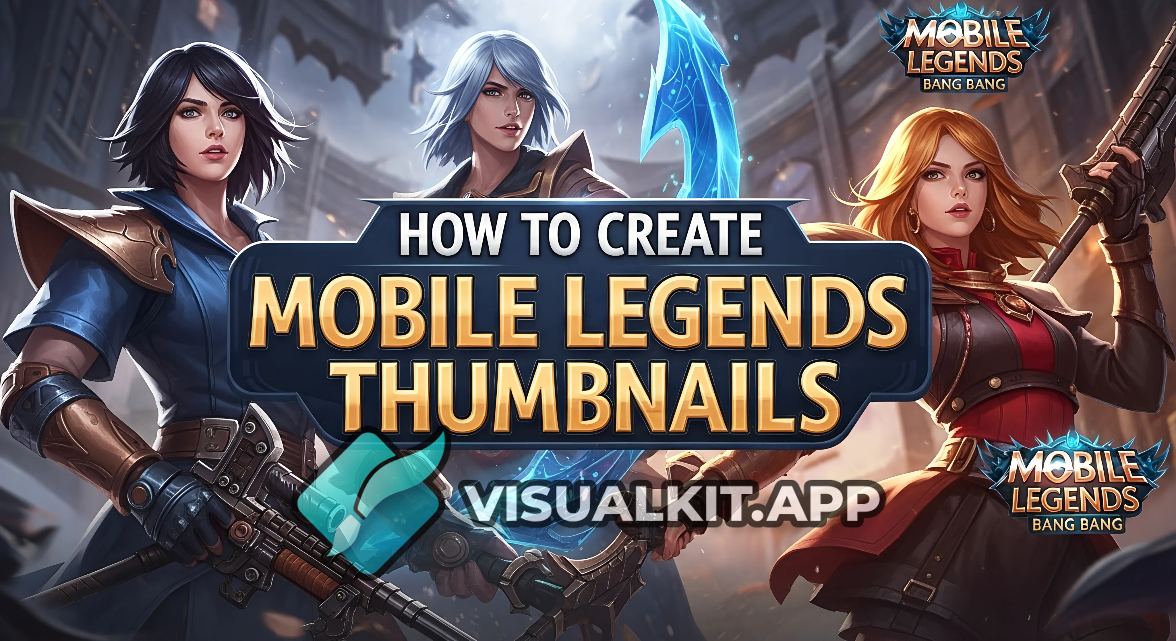 How to create Mobile Legends Thumbnails