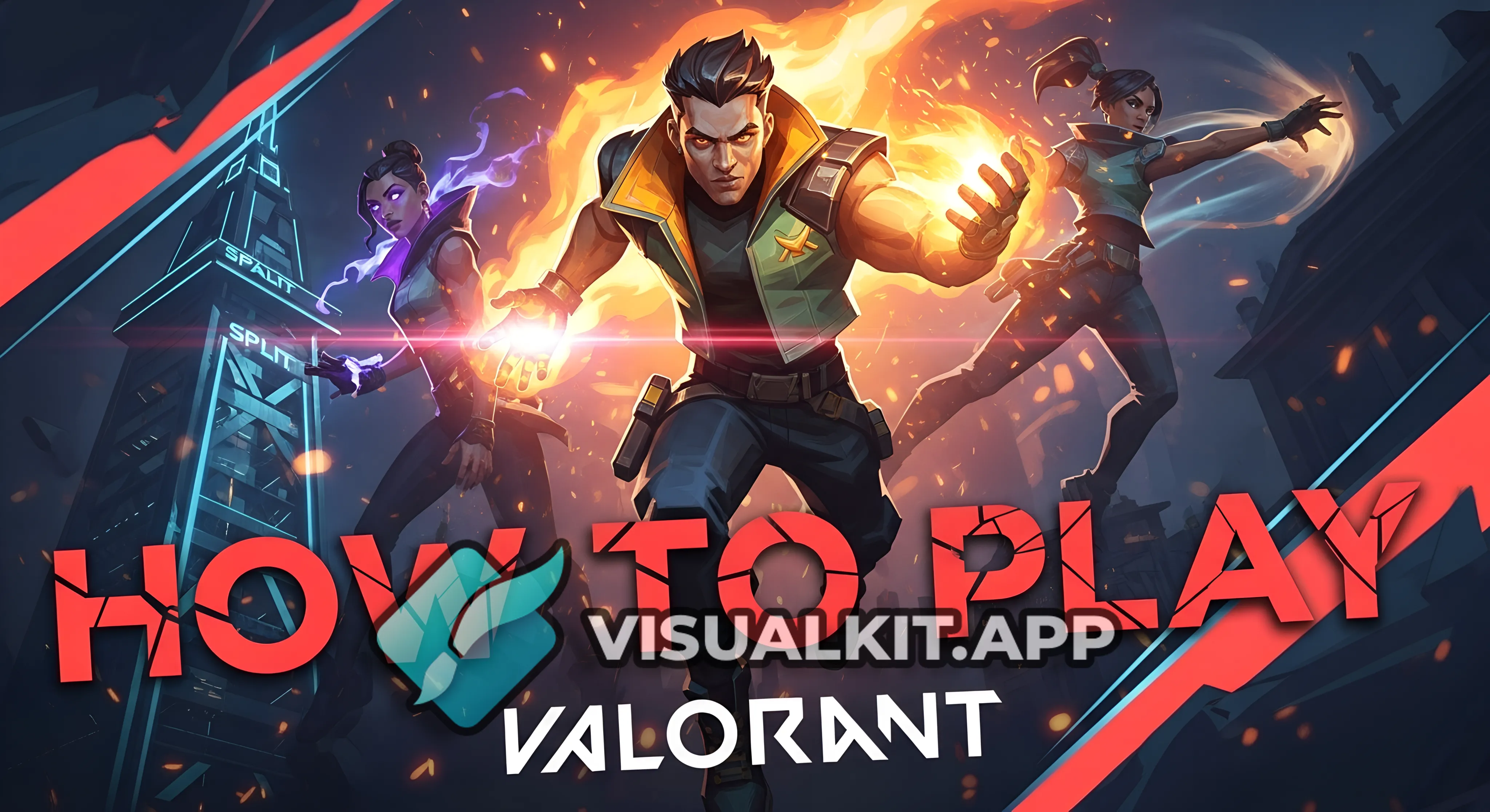How to play Valorant