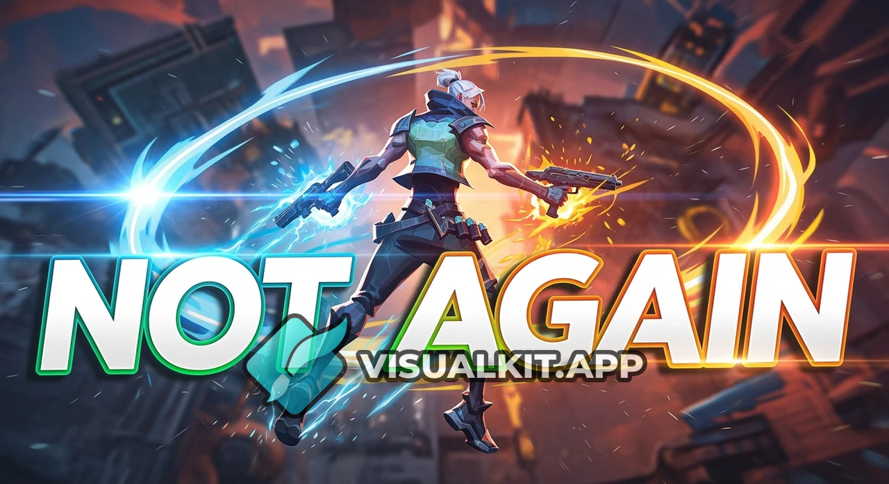 Valorant Live Thumbnail: Bold 'Not again' Glow, Intense Action